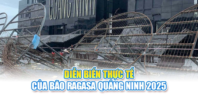 Diễn biến thực tế của bão Ragasa Quảng Ninh 2025