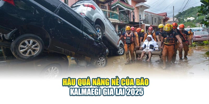 Hậu quả nặng nề của bão Kalmaegi Gia Lai 2025